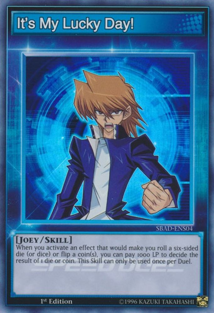 It's My Lucky Day! (SBAD-ENS04) - Super Rare