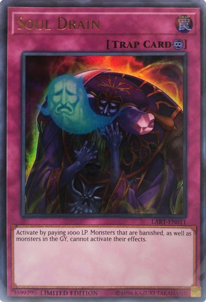 Soul Drain (LART-EN011) - Ultra Rare