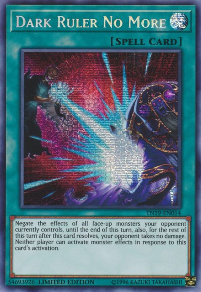 Dark Ruler No More (TN19-EN014) - Prismatic Secret Rare