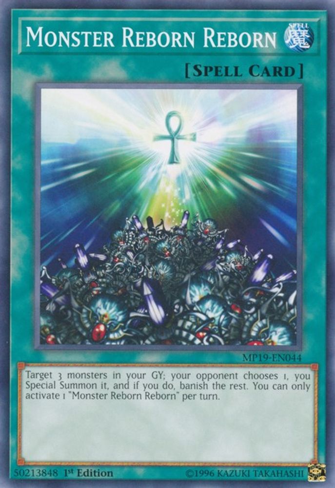 Monster Reborn Reborn (MP19-EN044) - Common