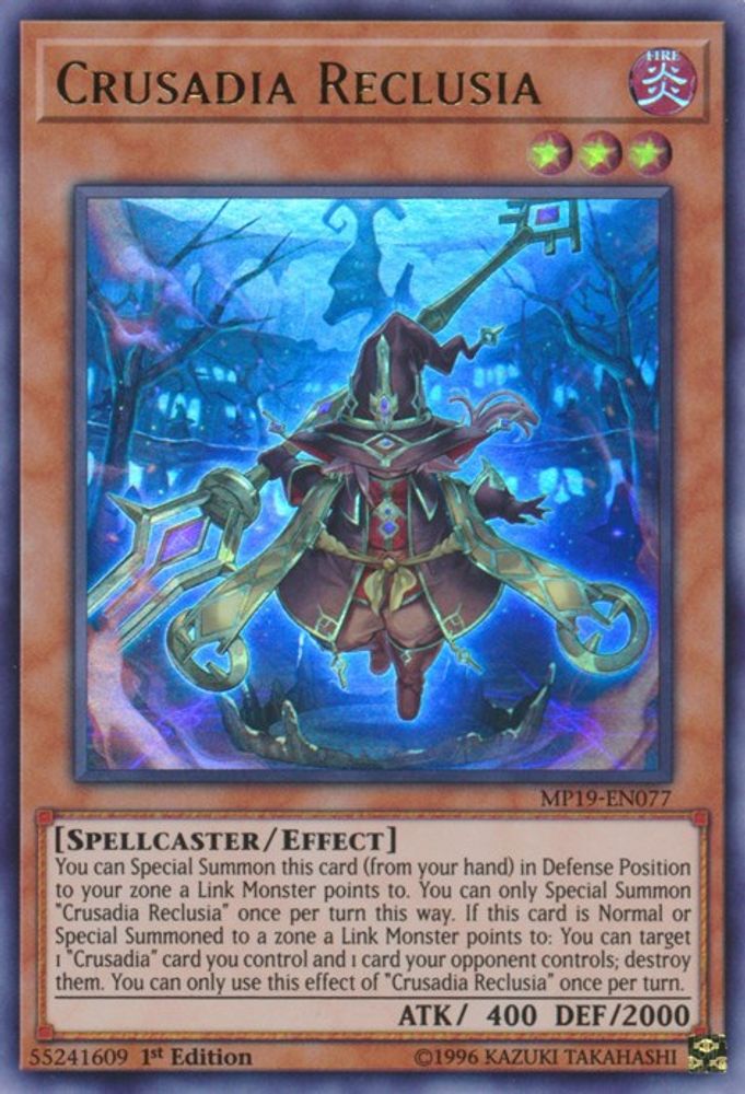 Crusadia Reclusia (MP19-EN077) - Ultra Rare
