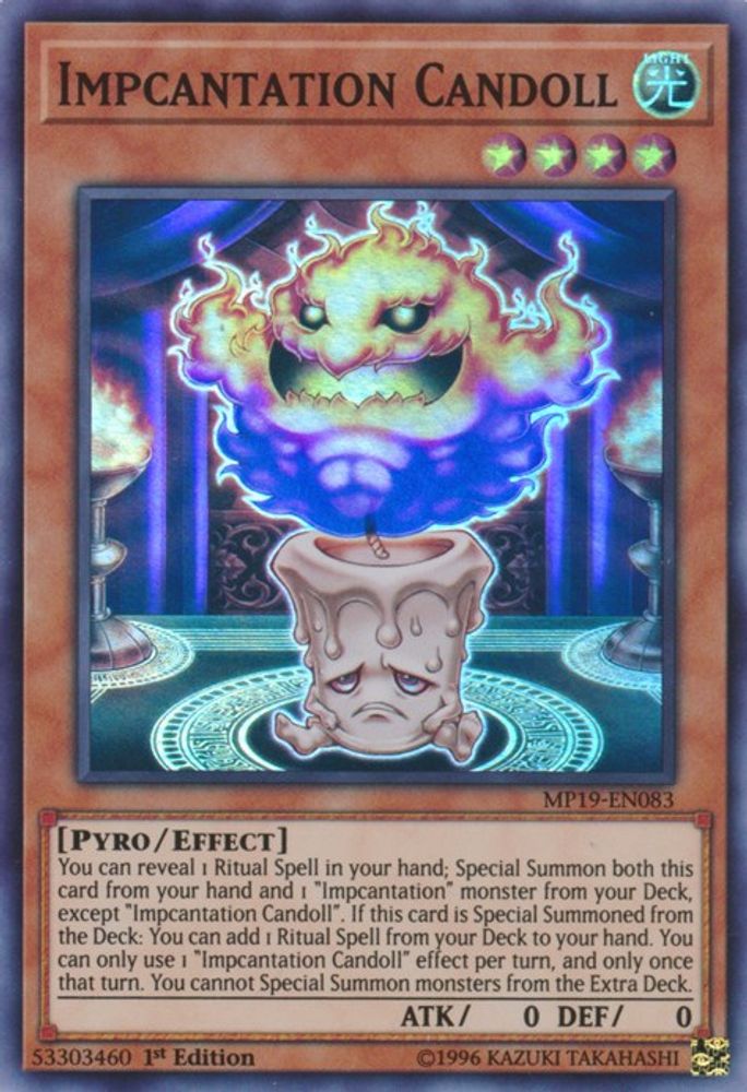 Impcantation Candoll (MP19-EN083) - Super Rare