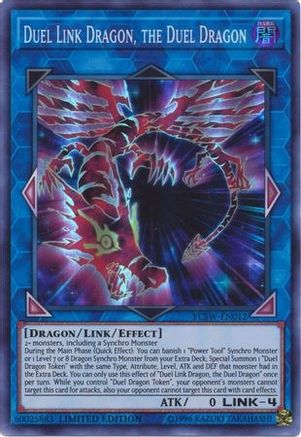 Duel Link Dragon, le Dragon Duel [YCSW-EN012] Super Rare 