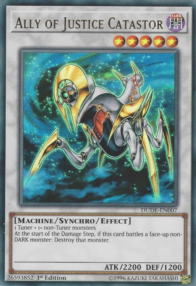 Ally of Justice Catastor (DUDE-EN007) - Ultra Rare