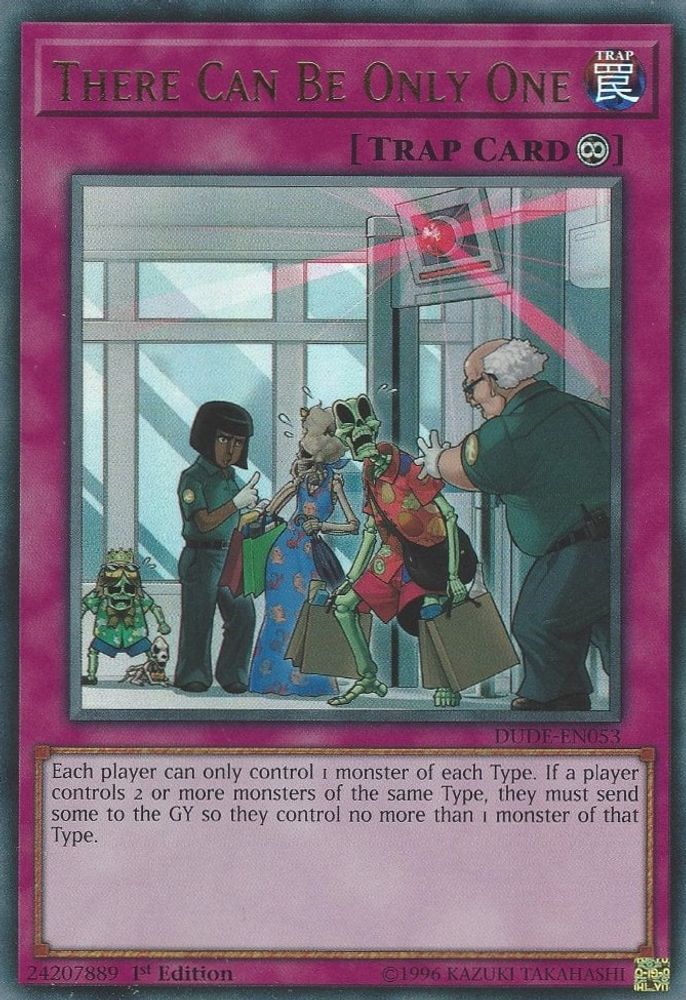 There Can Be Only One (DUDE-EN053) - Ultra Rare