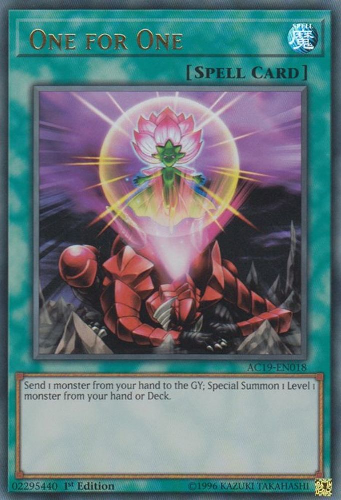 One for One (AC19-EN018) - Ultra Rare