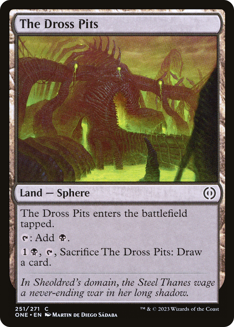 Les fosses à scories [Phyrexia : Tous seront un] 