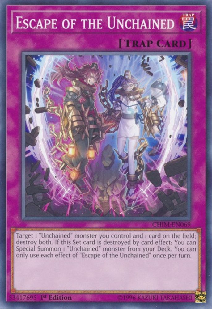 Escape of the Unchained (CHIM-EN069) - Common