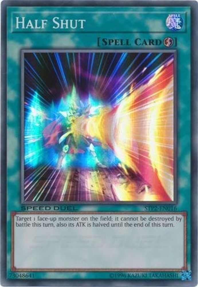 Demi-fermeture [STP2-EN016] Super Rare 