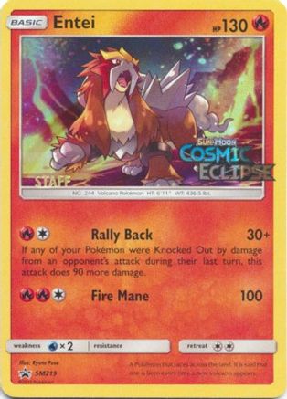 Entei (SM219) (Promo d'avant-première du personnel) [Soleil et Lune : Promos Black Star] 