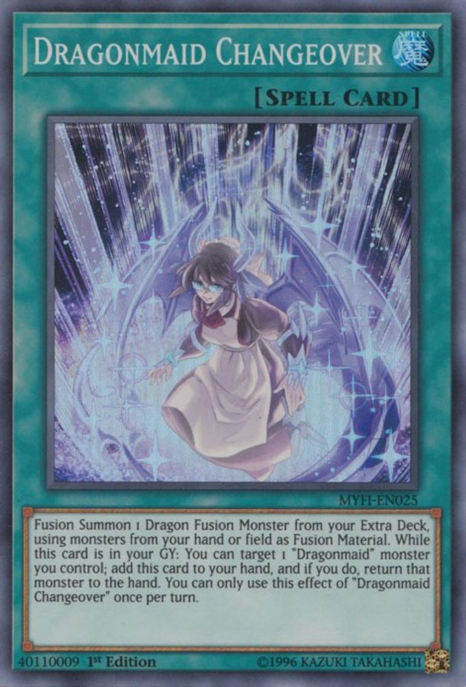 Changement de Dragonmaid [MYFI-EN025] Super Rare 