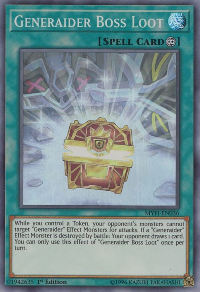 Generaider Boss Loot (MYFI-EN036) - Super Rare