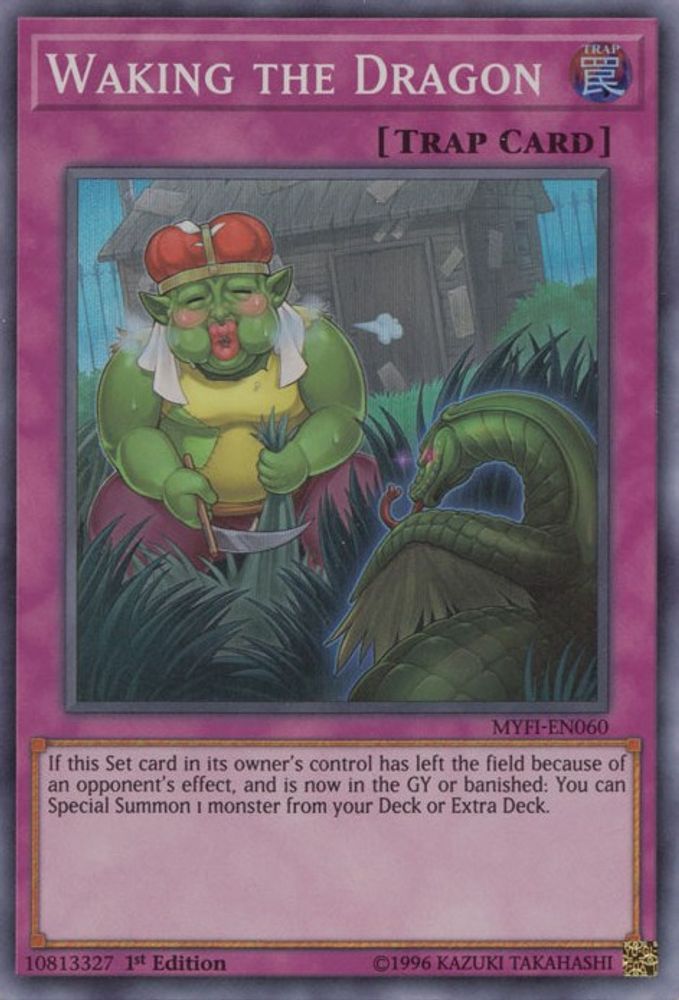 Waking the Dragon (MYFI-EN060) - Super Rare