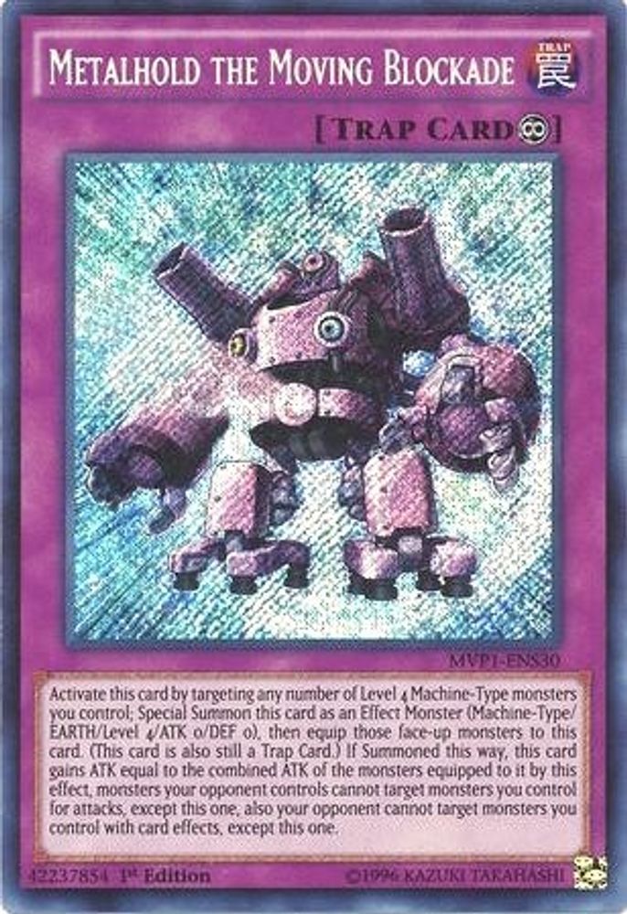 Metalhold the Moving Blockade (MVP1-ENS30) - Secret Rare