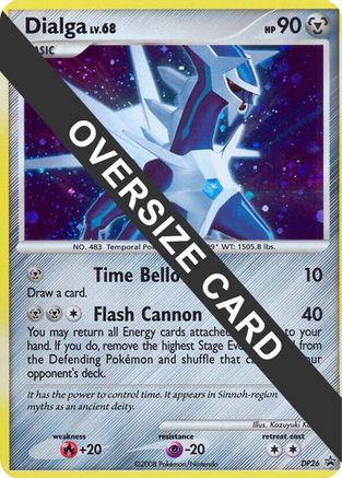 Dialga (DP26) (carte Jumbo) [Diamond &amp; Pearl : Black Star Promos] 