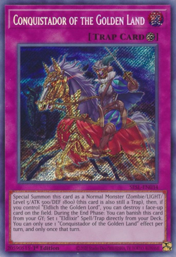 Conquistador of the Golden Land (SESL-EN034) - Secret Rare