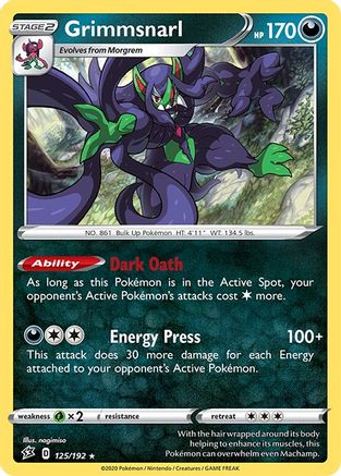 Grimmsnarl - 125/192/192  - Rare
