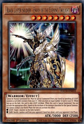 Black Luster Soldier - Envoy of the Evening Twilight (TOCH-EN033) - Toon Chaos Unlimited