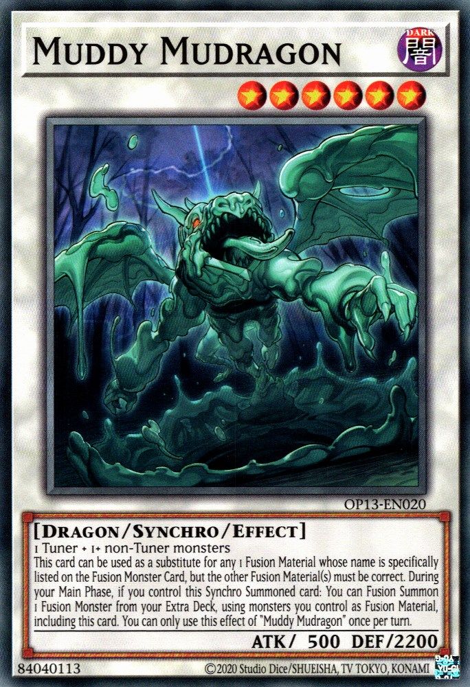 Muddy Mudragon (OP13-EN020) - Common
