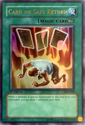Card of Safe Return (LON-029) - Ultra Rare