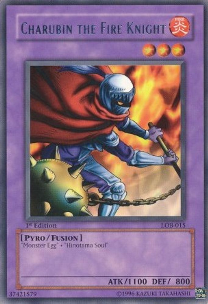 Charubin the Fire Knight (LOB-015) - Rare
