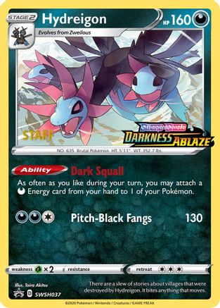 Hydreigon - SWSH037 (Prerelease) [Staff]  - Holofoil - Promo