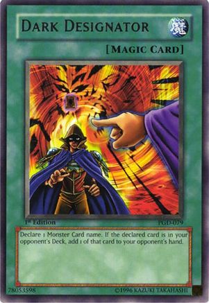 Dark Designator (PGD-079) - Rare
