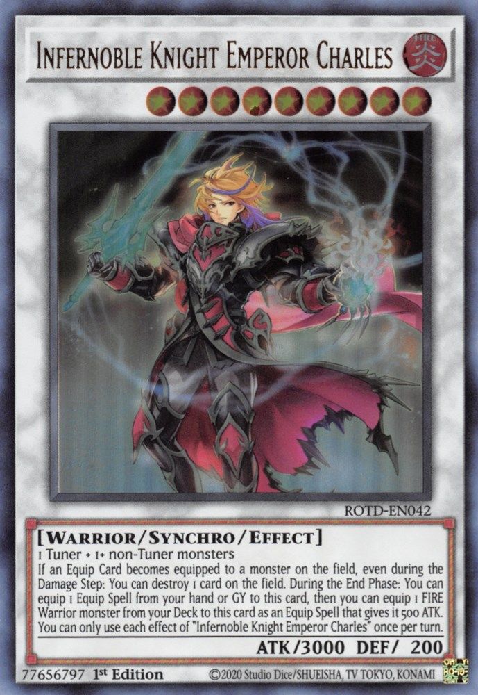 Infernoble Knight Emperor Charles (ROTD-EN042) - Ultra Rare