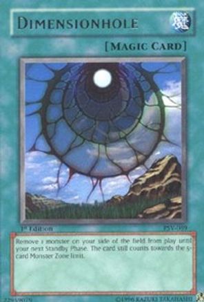 Dimensionhole (PSV-069) - Rare