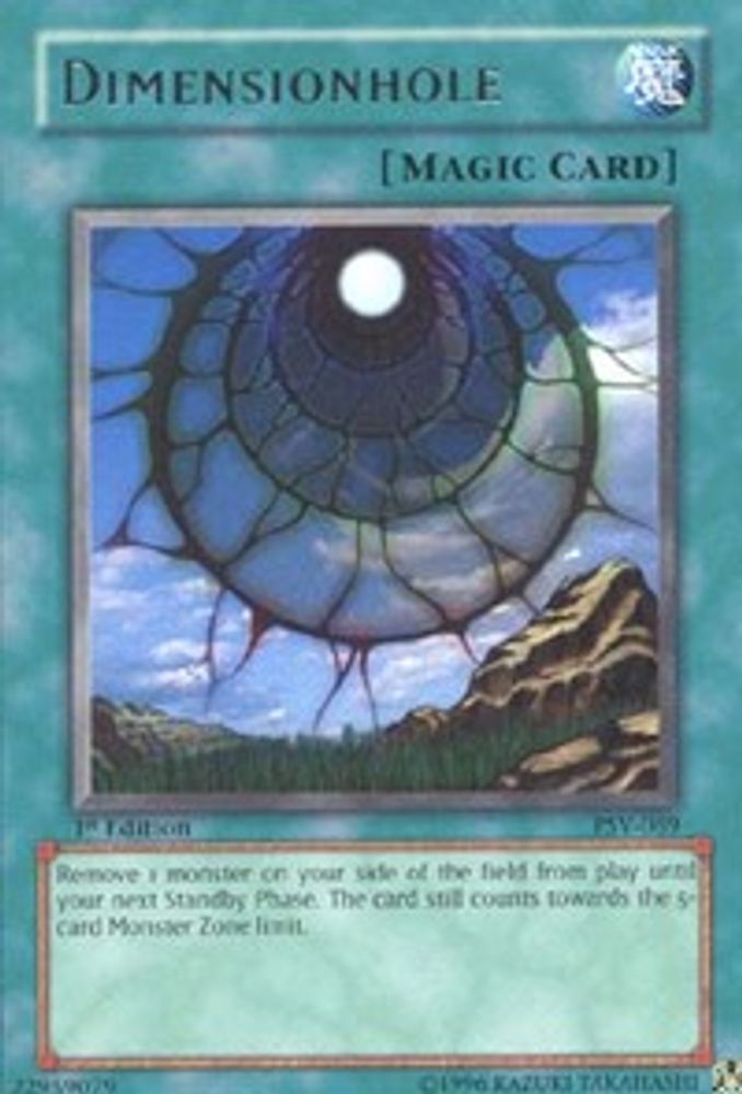 Dimensionhole (PSV-069) - Rare