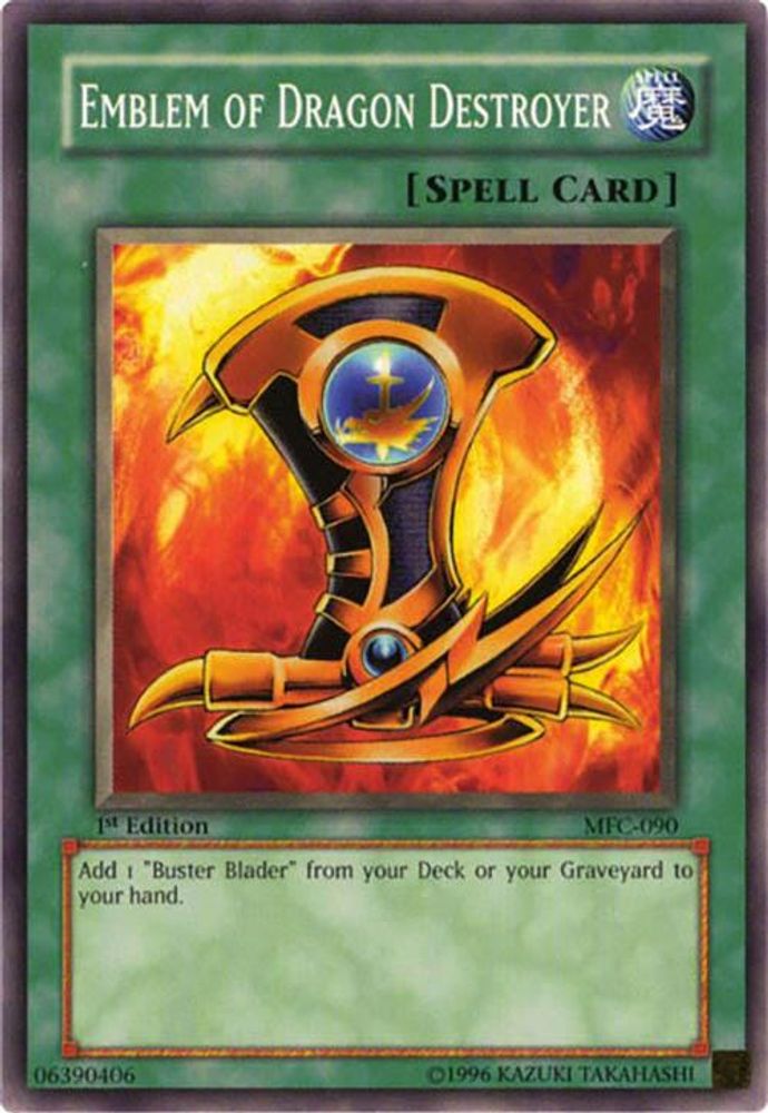 Emblem of Dragon Destroyer (MFC-090) - Common