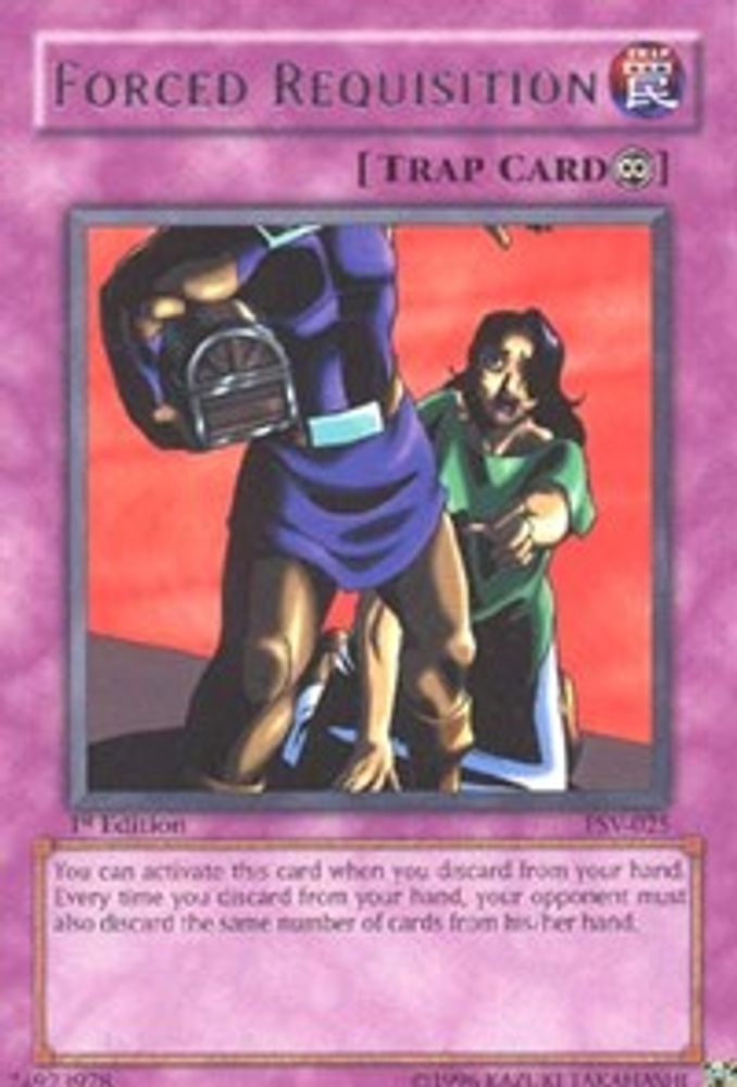 Forced Requisition (PSV-025) - Rare