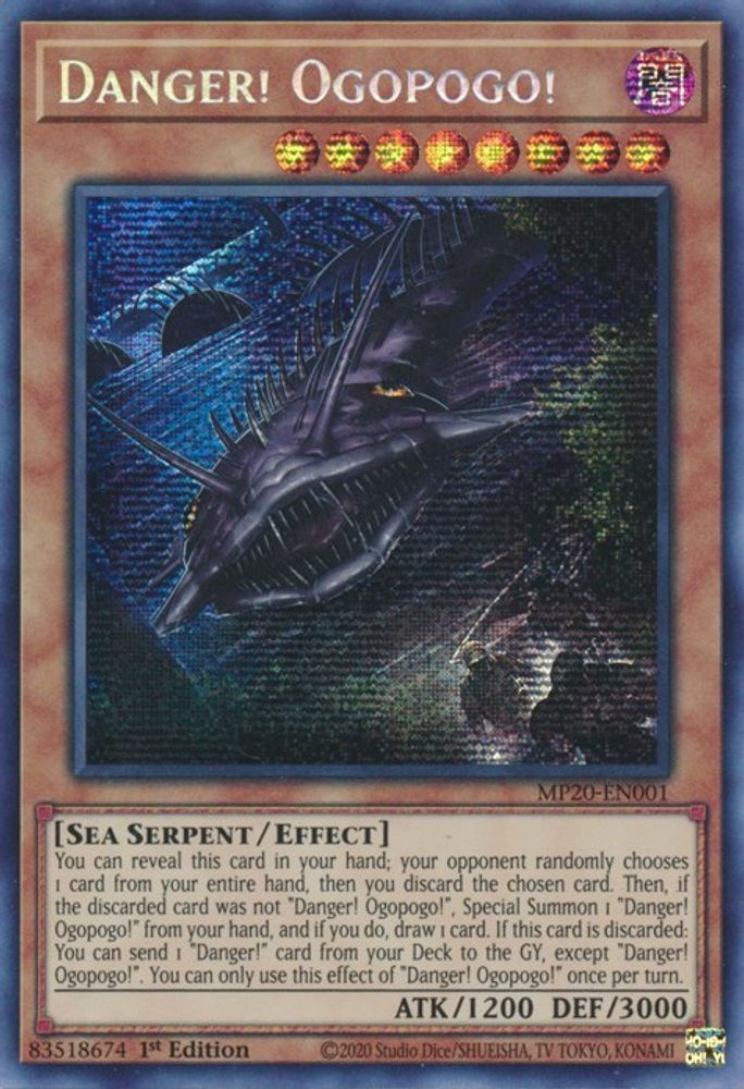 Danger! Ogopogo! (MP20-EN001) - Prismatic Secret Rare