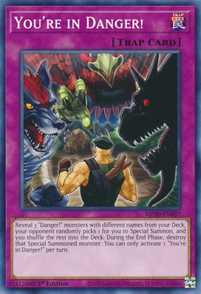 You're in Danger! (MP20-EN087) - Common