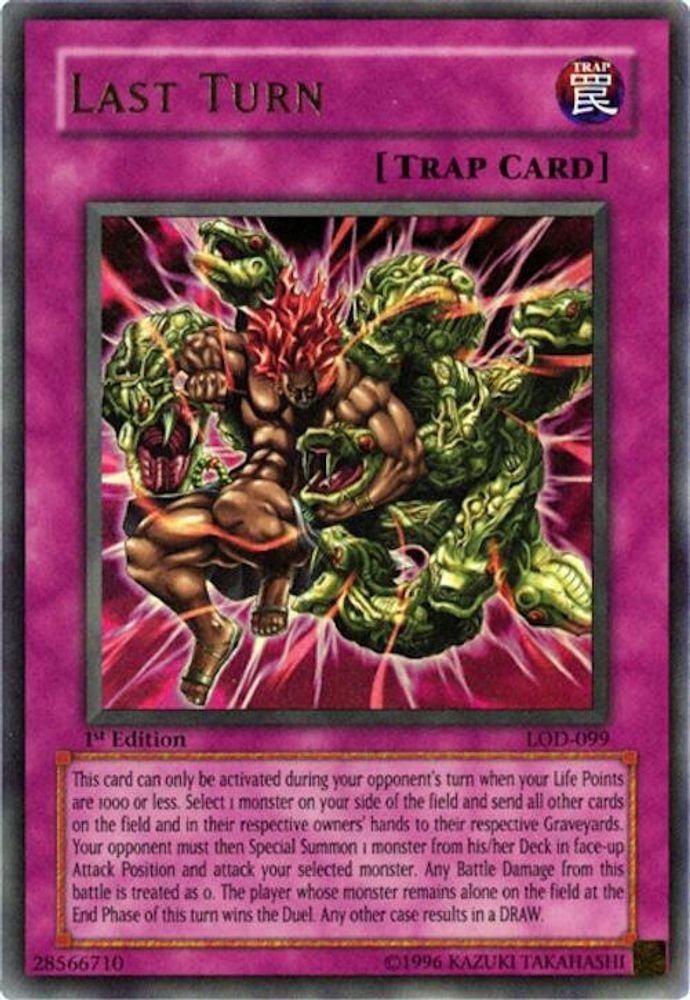 Last Turn (LOD-099) - Ultra Rare