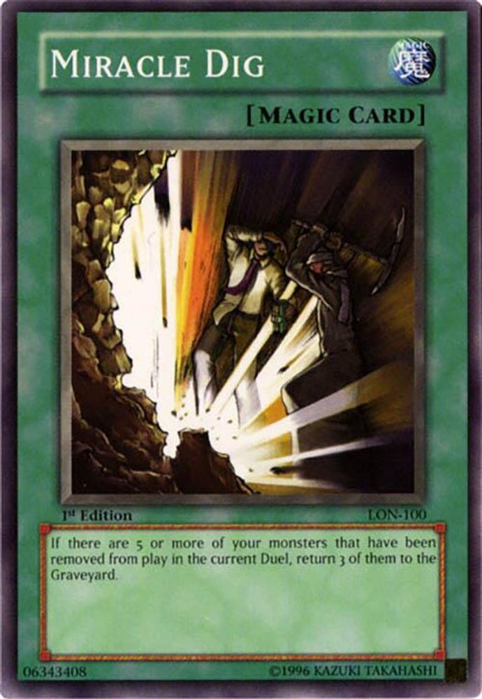 Miracle Dig (LON-100) - Common