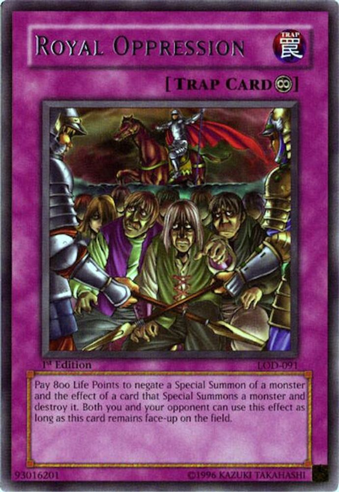Royal Oppression (LOD-091) - Rare