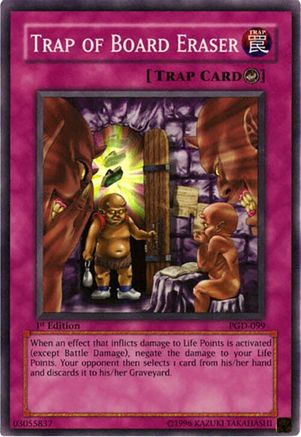 Trap of Board Eraser (PGD-099) - Super Rare