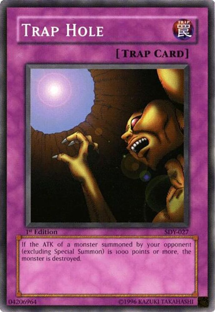 Trap Hole (SDY-027) - Common