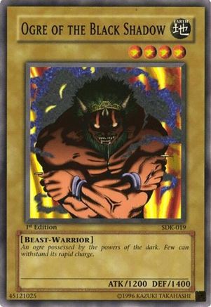 Ogre of the Black Shadow (SDK-019) - Common