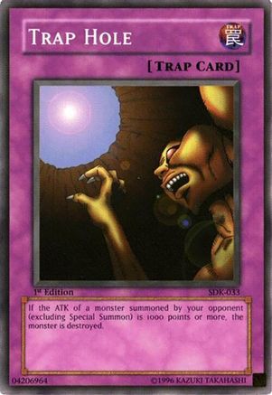 Trap Hole (SDK-033) - Common