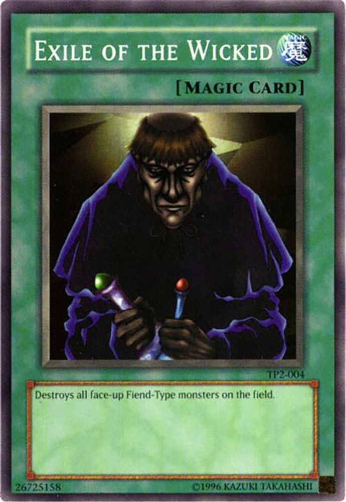 Exile of the Wicked (TP2-004) - Super Rare