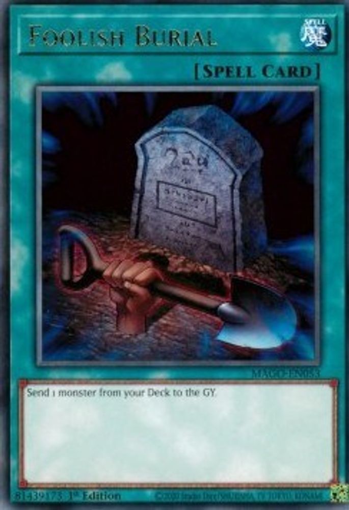 Foolish Burial (MAGO-EN053) - Rare