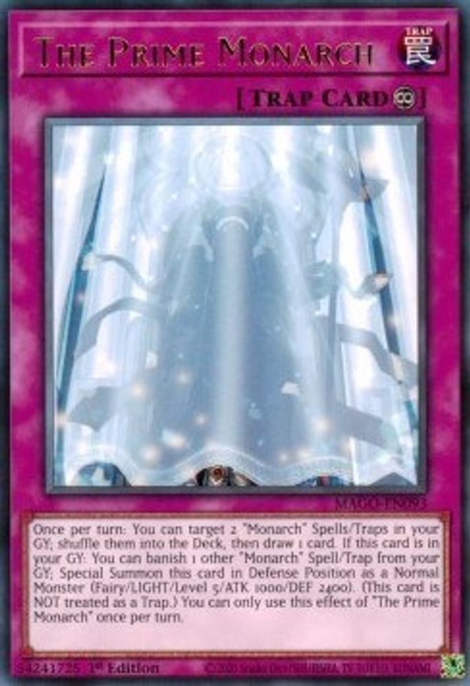 The Prime Monarch (MAGO-EN093) - Rare