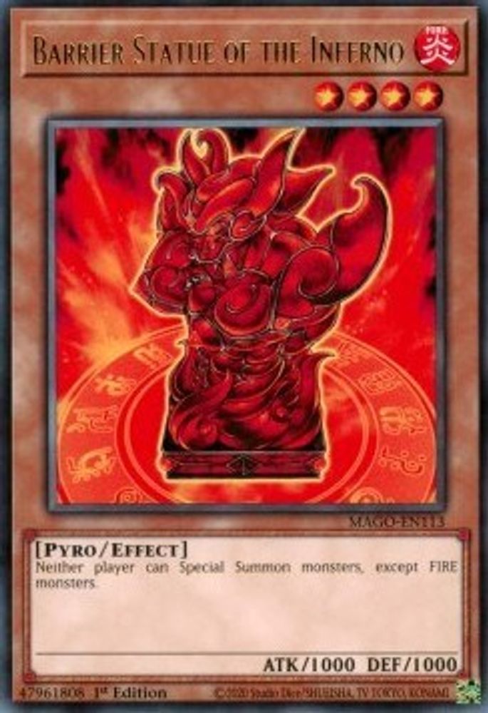 Barrier Statue of the Inferno (MAGO-EN113) - Rare