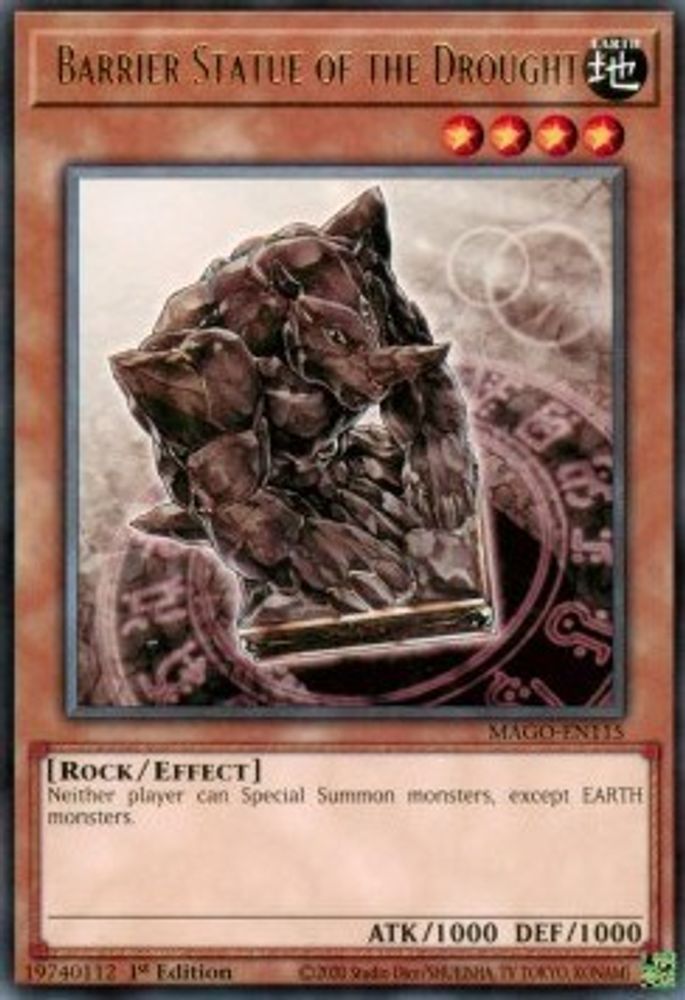 Barrier Statue of the Drought (MAGO-EN115) - Rare