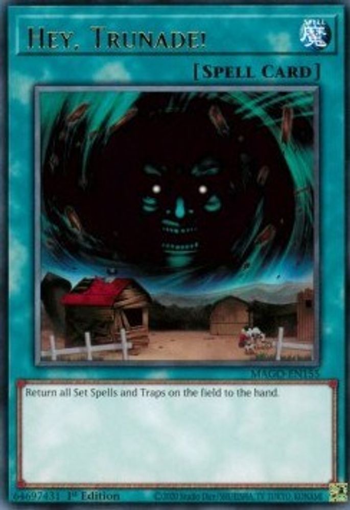 Hey, Trunade! (MAGO-EN155) - Rare