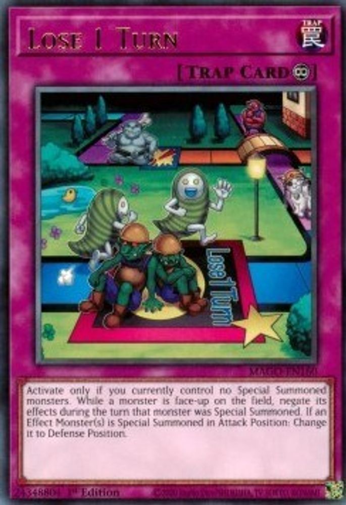 Lose 1 Turn (MAGO-EN160) - Rare