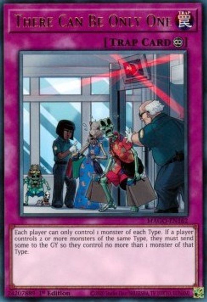 There Can Be Only One (MAGO-EN162) - Rare