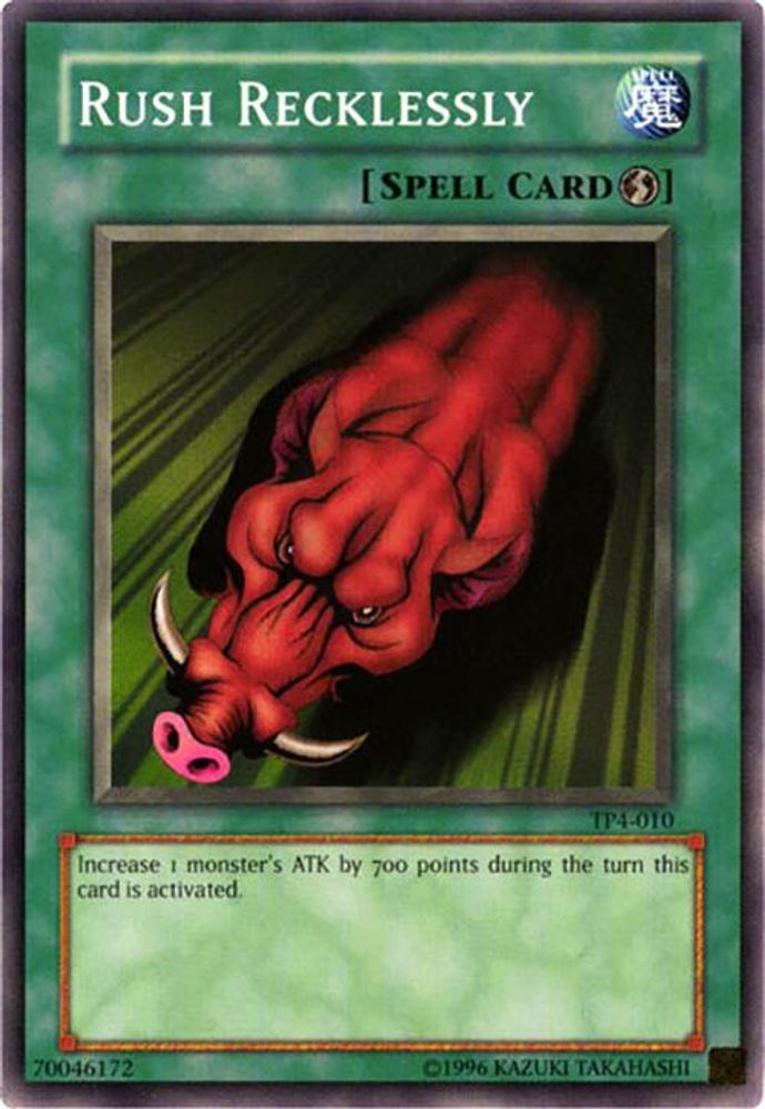Rush Recklessly (TP4-010) - Common
